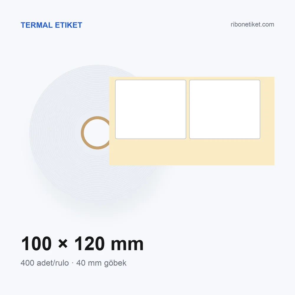100x120 mm Termal Etiket