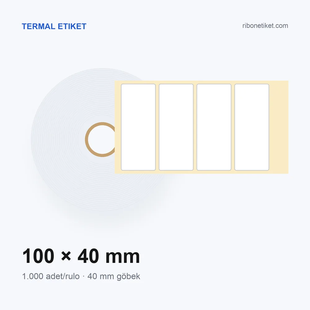 100x40 mm Termal Etiket