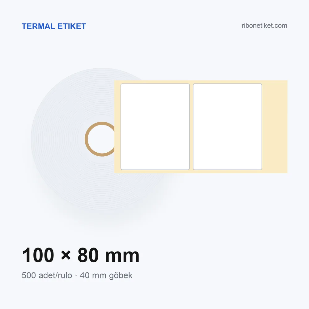 100x80 mm Termal Etiket