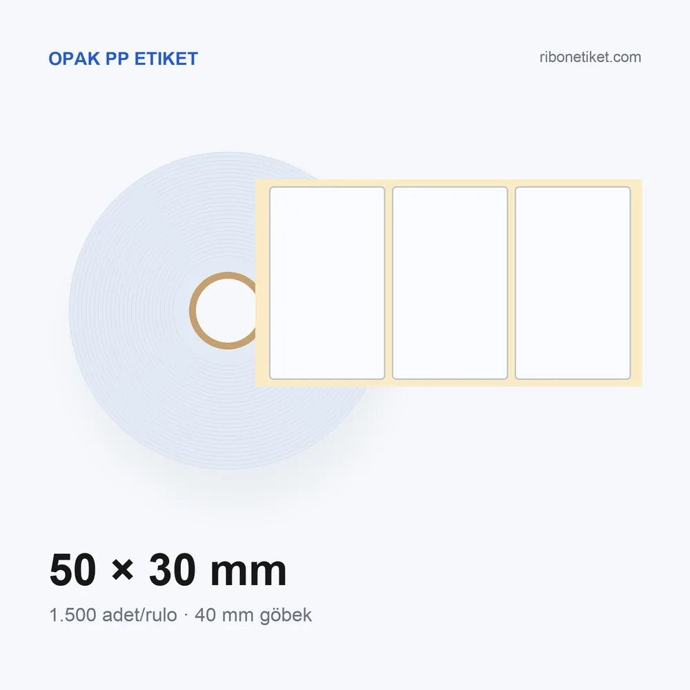 50x30 mm Opak PP Etiket