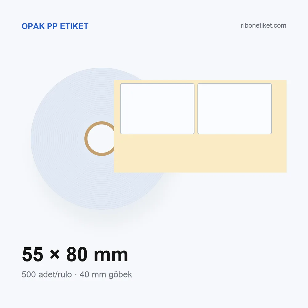 55x80 mm Opak PP Etiket