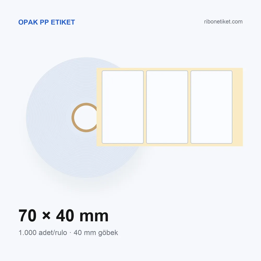 70x40 mm Opak PP Etiket