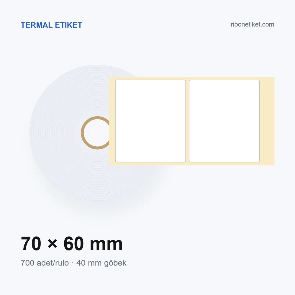 70x60 mm Termal Etiket