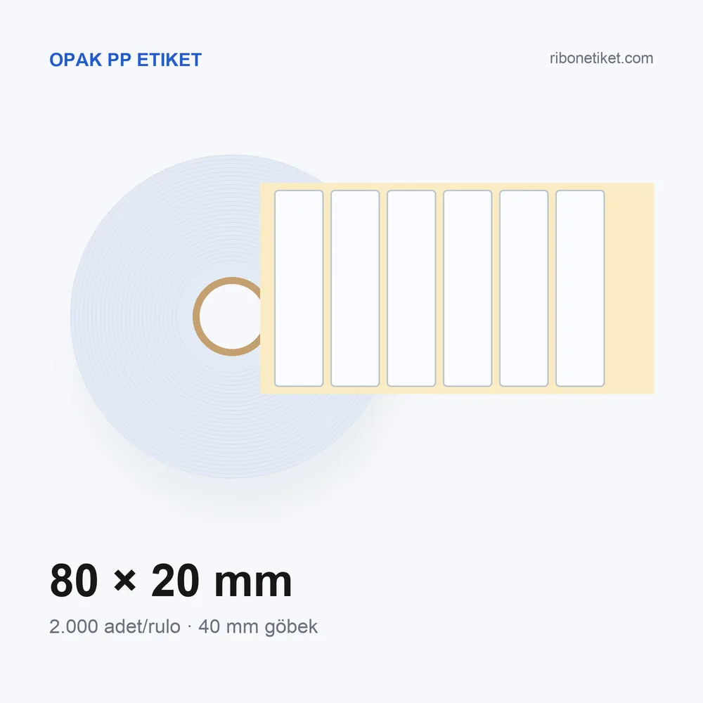 80x20 mm Opak PP Etiket