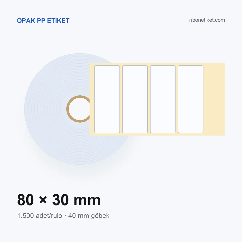 80x30 mm Opak PP Etiket