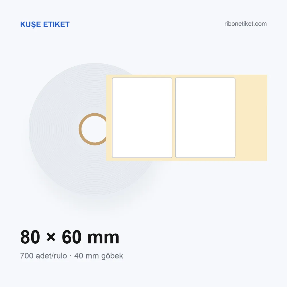 80x60 mm Kuşe Etiket